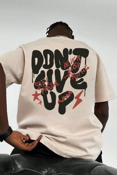 men’s graphic t shirt – “don’t give up” motivational print